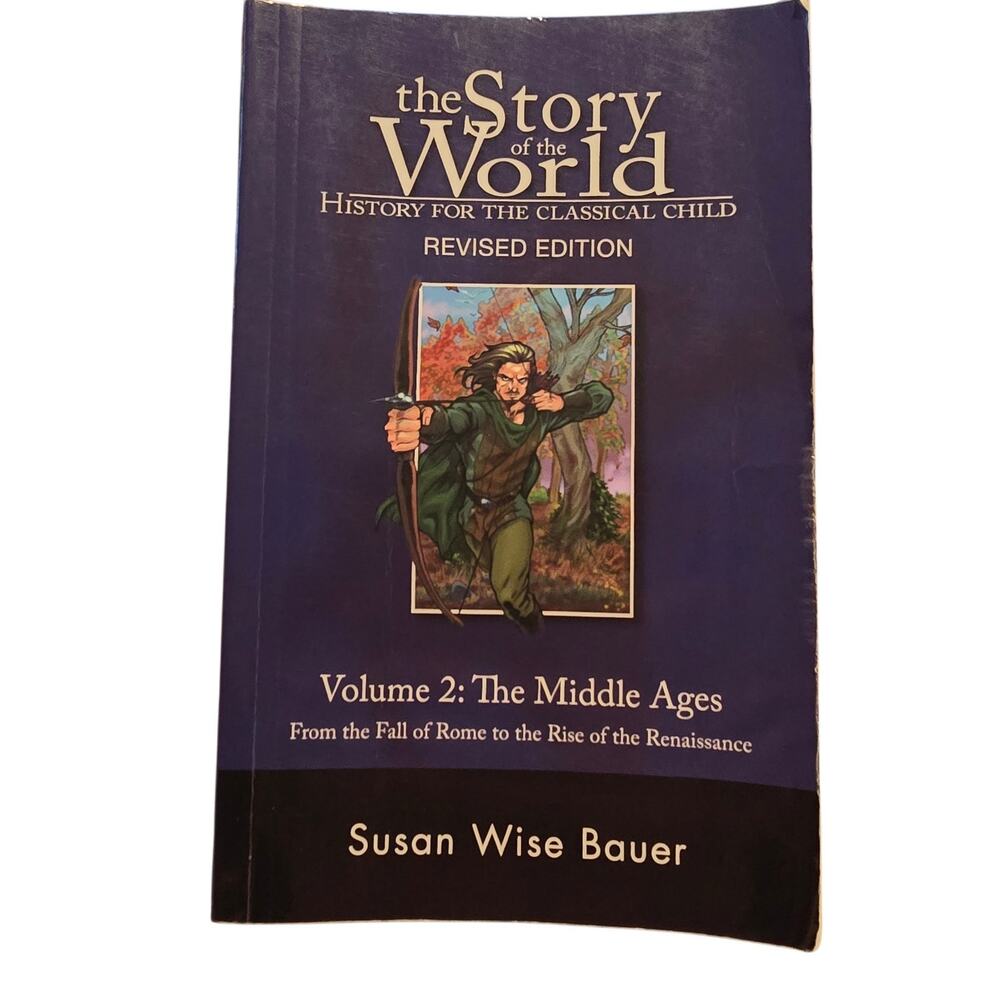 The Story of the World Volume 2: The Middle Ages (Paperback)
